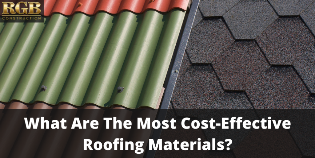 Choosing the Most Cost-Effective Roofing Option